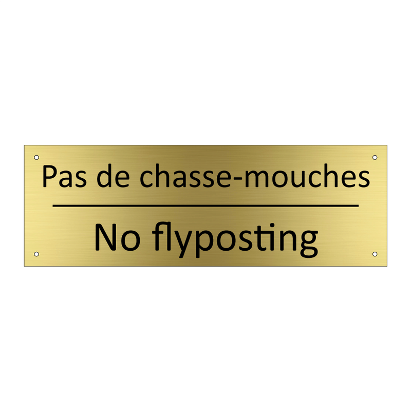 Pas de chasse-mouches - No flyposting