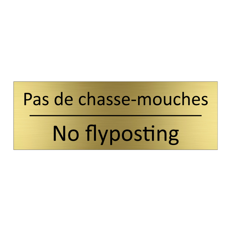 Pas de chasse-mouches - No flyposting
