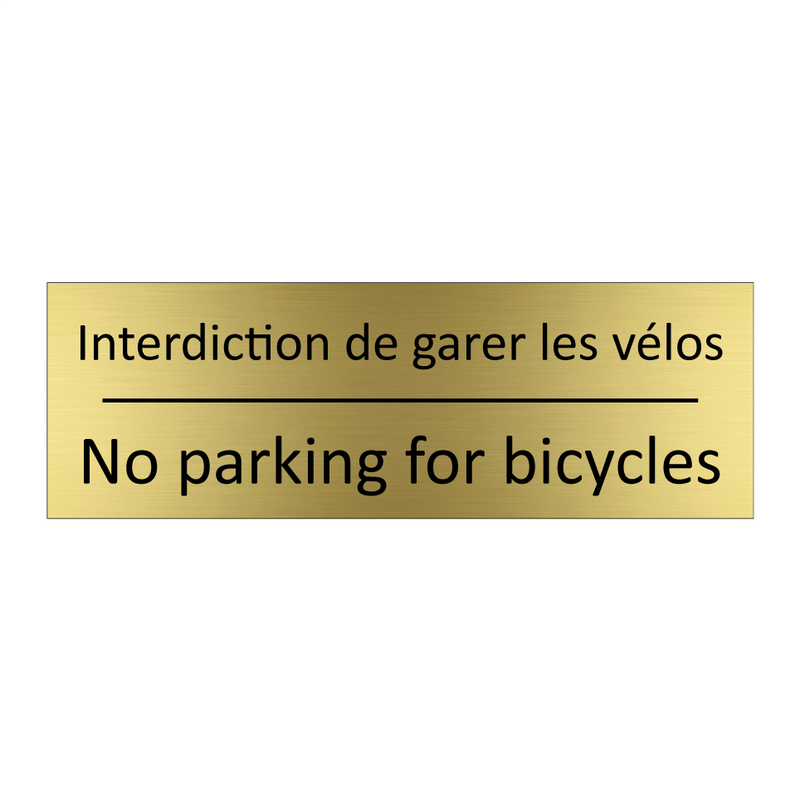 Interdiction de garer les vélos /.../ - No parking for bicycles