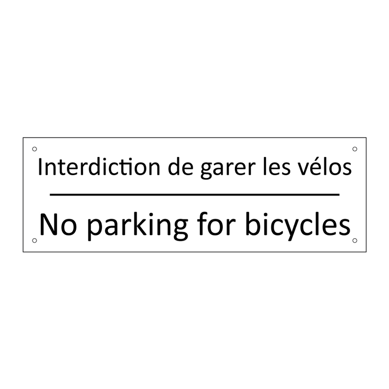 Interdiction de garer les vélos /.../ - No parking for bicycles