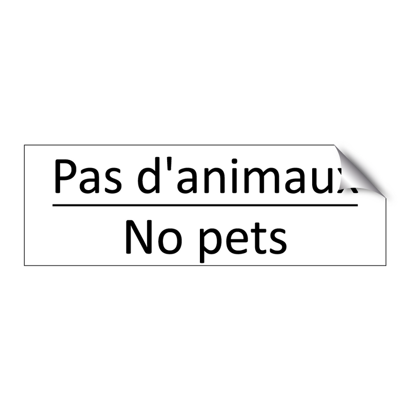 Pas d'animaux - No pets