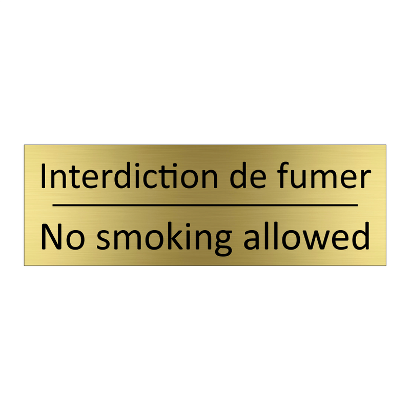 Interdiction de fumer - No smoking allowed