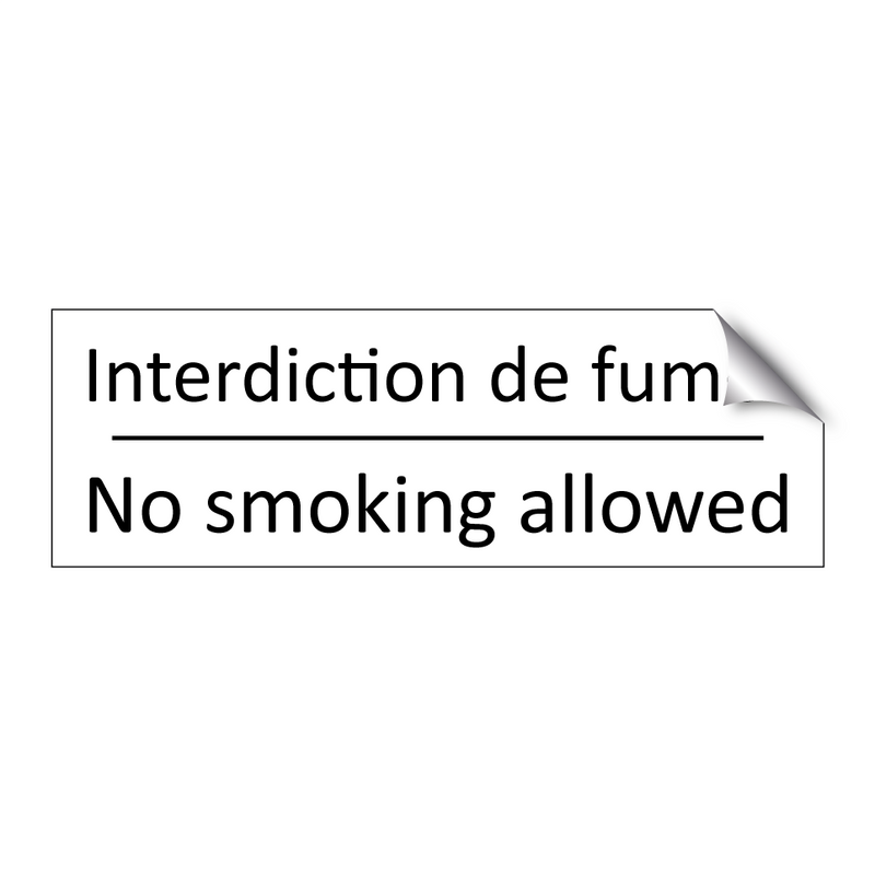 Interdiction de fumer - No smoking allowed