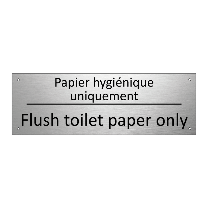 Papier hygiénique uniquement - Flush toilet paper only