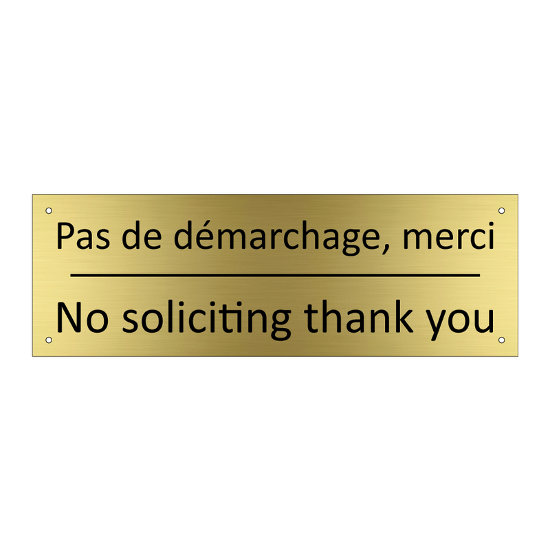 Pas de démarchage, merci - No soliciting thank you