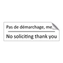 Pas de démarchage, merci - No soliciting thank you
