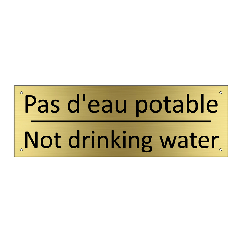Pas d'eau potable - Not drinking water