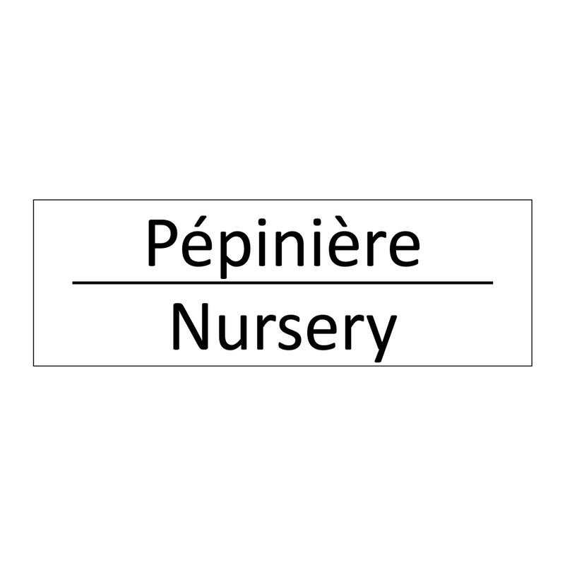 Pépinière - Nursery