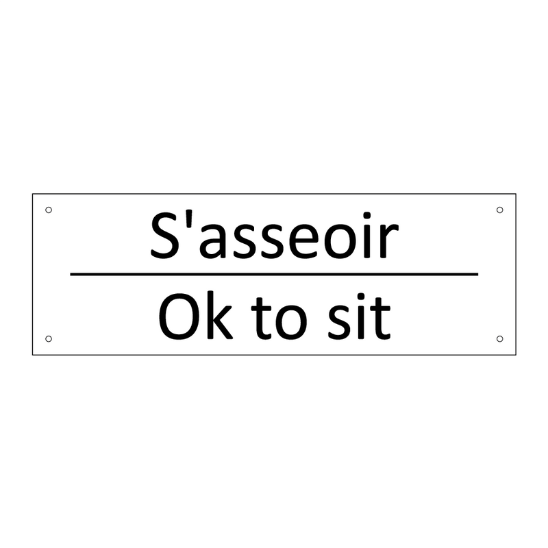 S'asseoir - Ok to sit