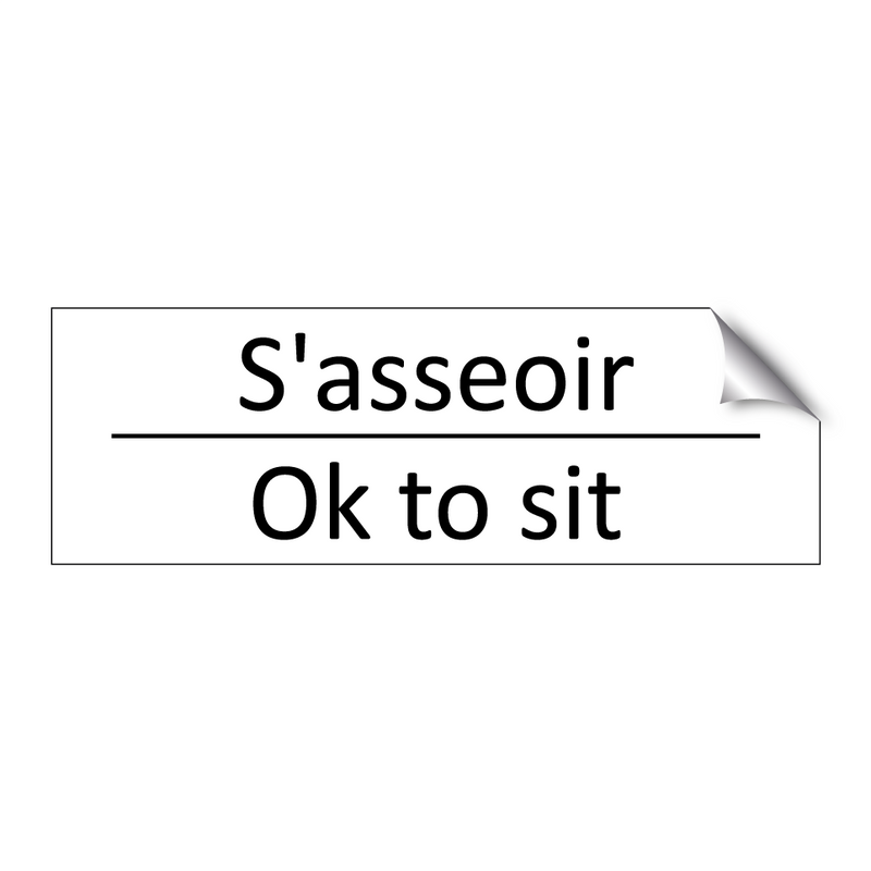 S'asseoir - Ok to sit