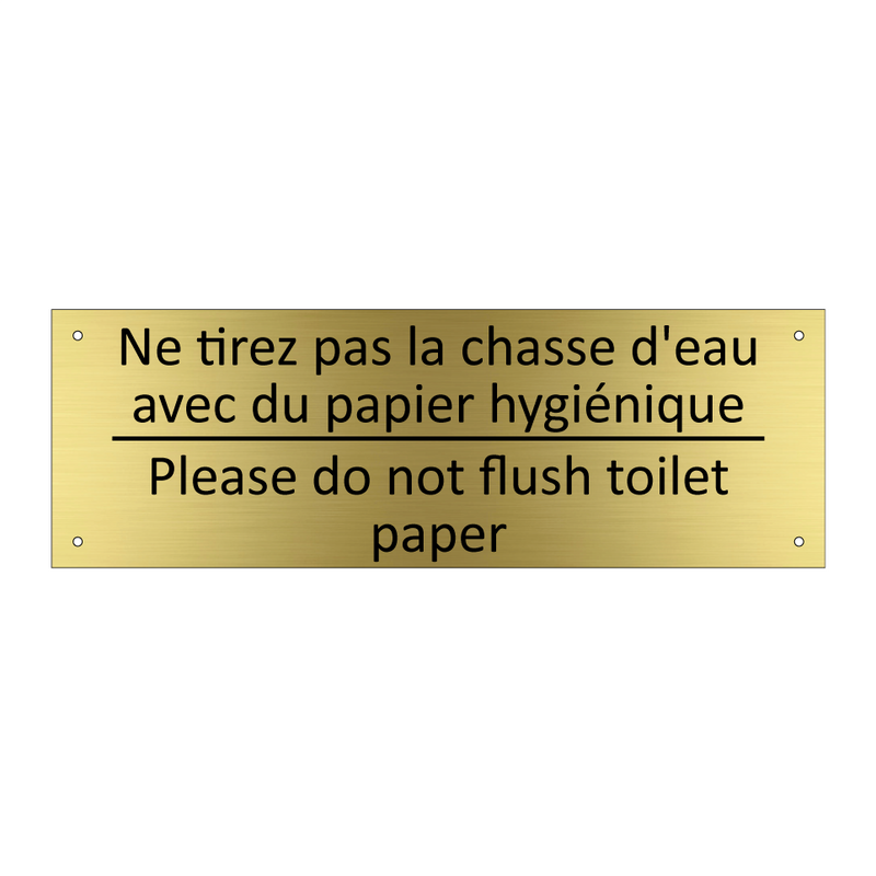 Ne tirez pas la chasse d'eau avec  /.../ - Please do not flush toilet paper /.../