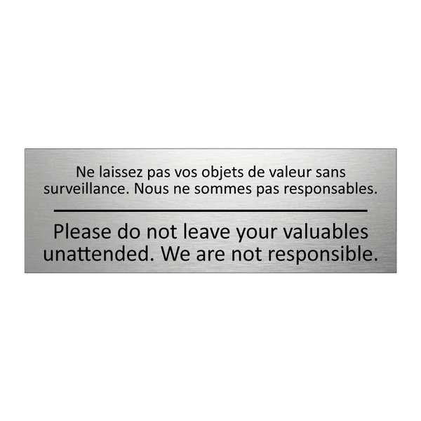 Ne laissez pas vos objets de valeur  /.../ - Please do not leave your valuables  /.../
