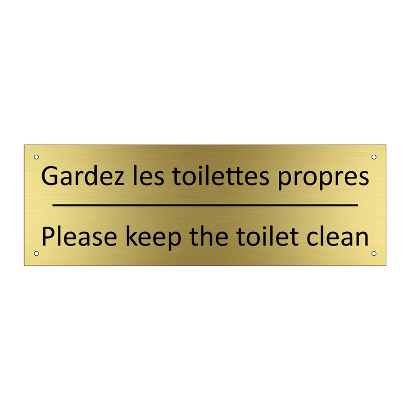Gardez les toilettes propres - Please keep the toilet clean