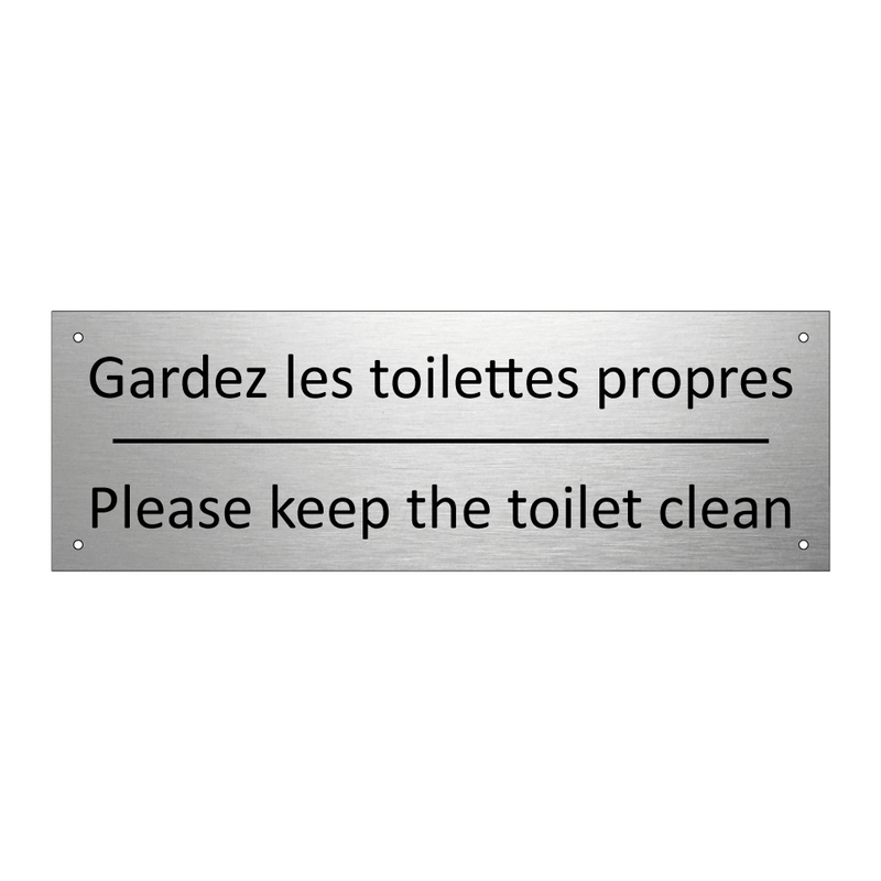 Gardez les toilettes propres - Please keep the toilet clean