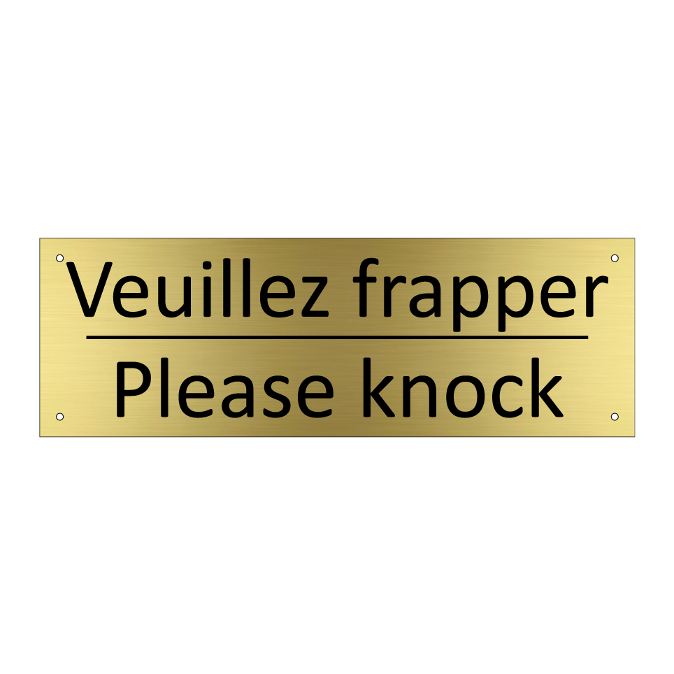 Veuillez frapper - Please knock
