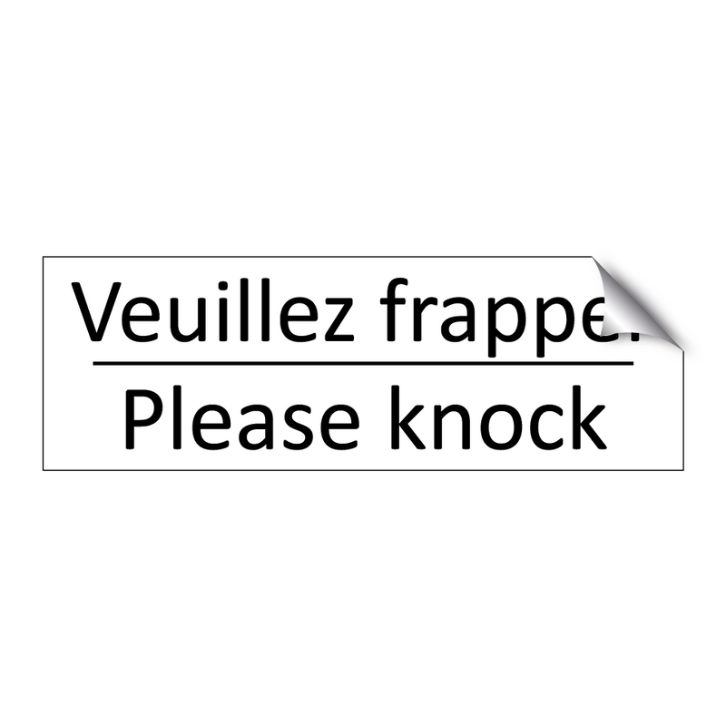 Veuillez frapper - Please knock