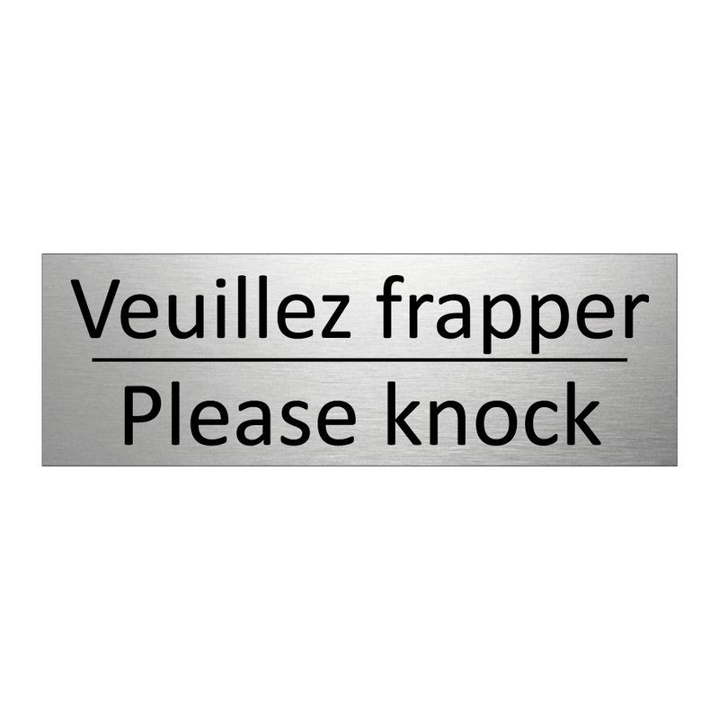 Veuillez frapper - Please knock