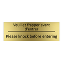 Veuillez frapper avant d'entrer /.../ - Please knock before entering