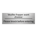 Veuillez frapper avant d'entrer /.../ - Please knock before entering