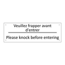 Veuillez frapper avant d'entrer /.../ - Please knock before entering