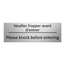 Veuillez frapper avant d'entrer /.../ - Please knock before entering