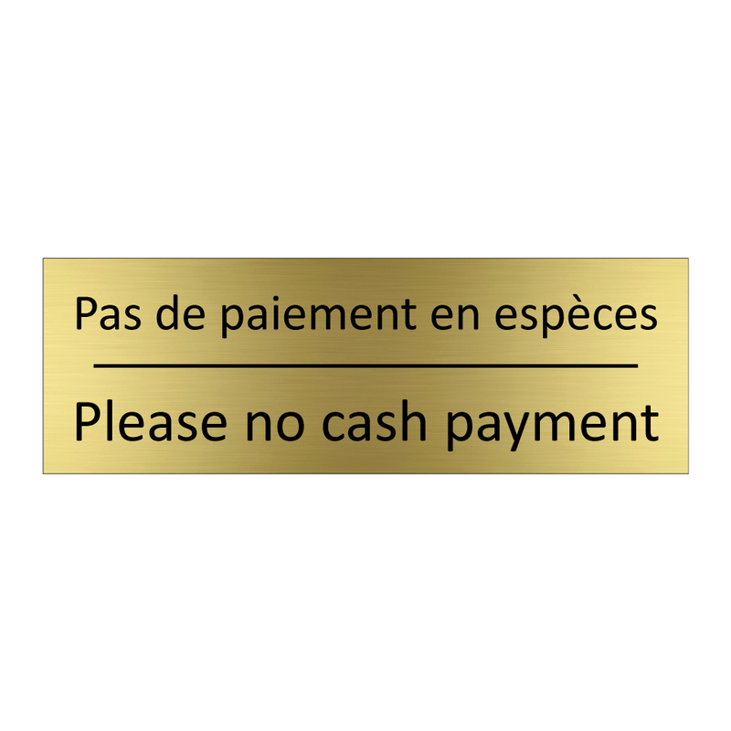 Pas de paiement en espèces - Please no cash payment