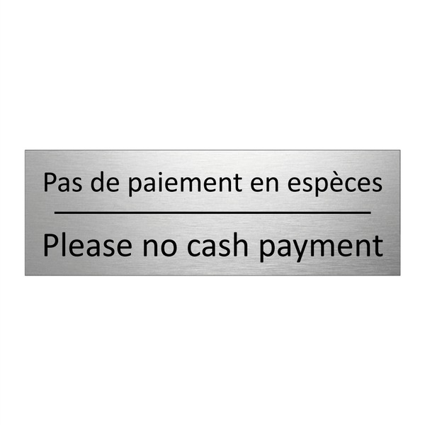 Pas de paiement en espèces - Please no cash payment