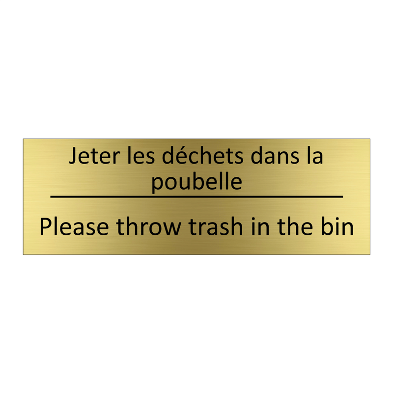 Jeter les déchets dans la poubelle /.../ - Please throw trash in the bin