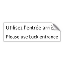 Utilisez l'entrée arrière - Please use back entrance