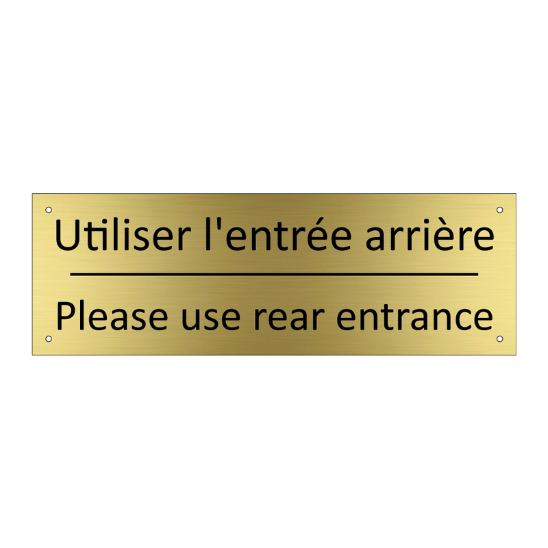 Utiliser l'entrée arrière - Please use rear entrance