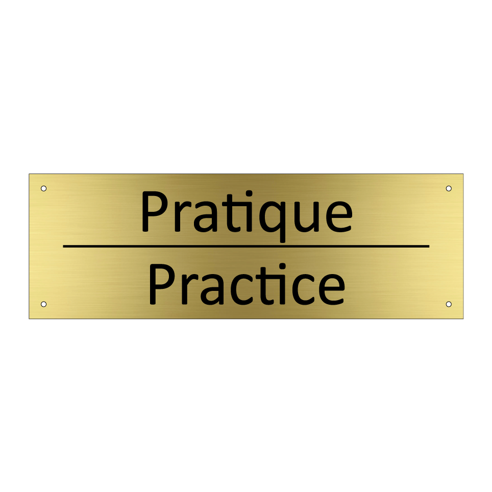 Pratique - Practice