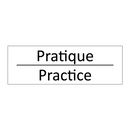 Pratique - Practice