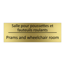 Salle pour poussettes et fauteuils  /.../ - Prams and wheelchair room