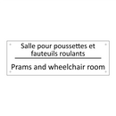 Salle pour poussettes et fauteuils  /.../ - Prams and wheelchair room
