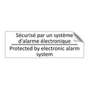 Sécurisé par un système d'alarme  /.../ - Protected by electronic alarm  /.../
