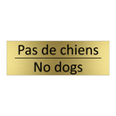 Pas de chiens - No dogs