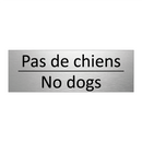 Pas de chiens - No dogs