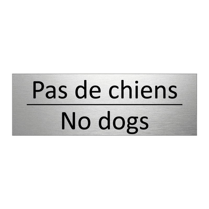 Pas de chiens - No dogs