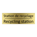 Station de recyclage - Recycling station