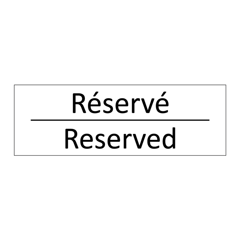 Réservé - Reserved