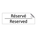 Réservé - Reserved
