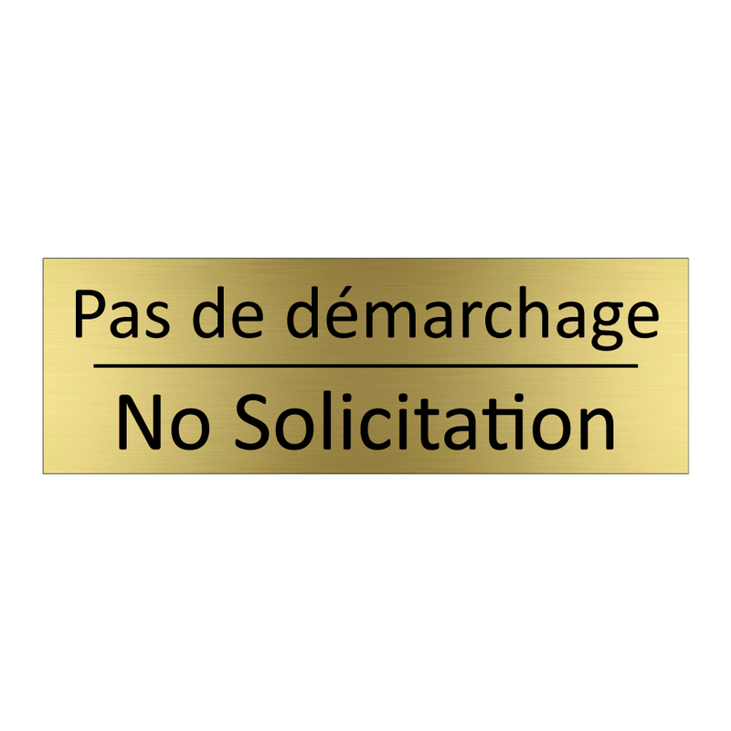 Pas de démarchage - No Solicitation
