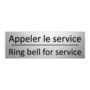 Appeler le service - Ring bell for service