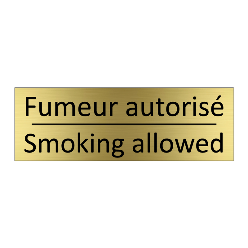 Fumeur autorisé - Smoking allowed