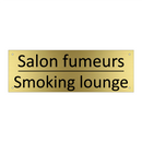 Salon fumeurs - Smoking lounge
