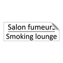 Salon fumeurs - Smoking lounge