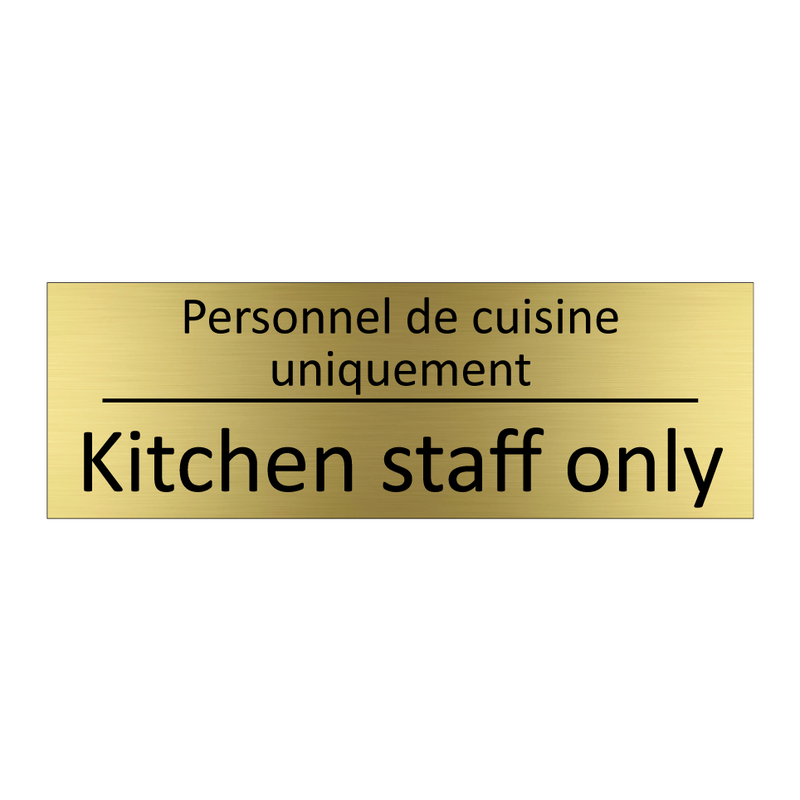 Personnel de cuisine uniquement /.../ - Kitchen staff only