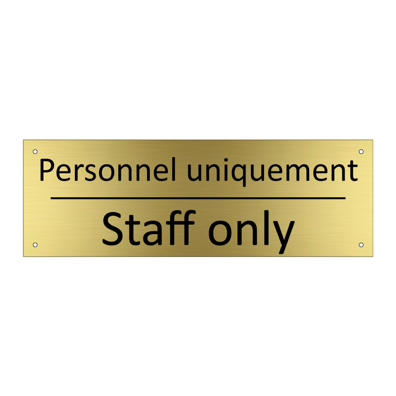 Personnel uniquement - Staff only