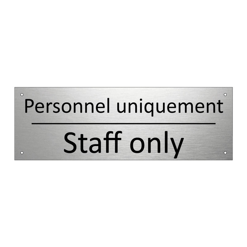 Personnel uniquement - Staff only