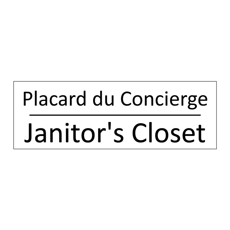 Placard du Concierge - Janitor's Closet